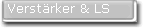 Verst�rker & LS