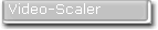 Video-Scaler